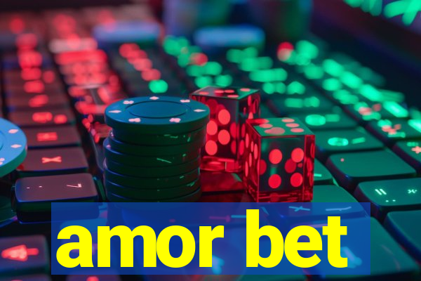 amor bet